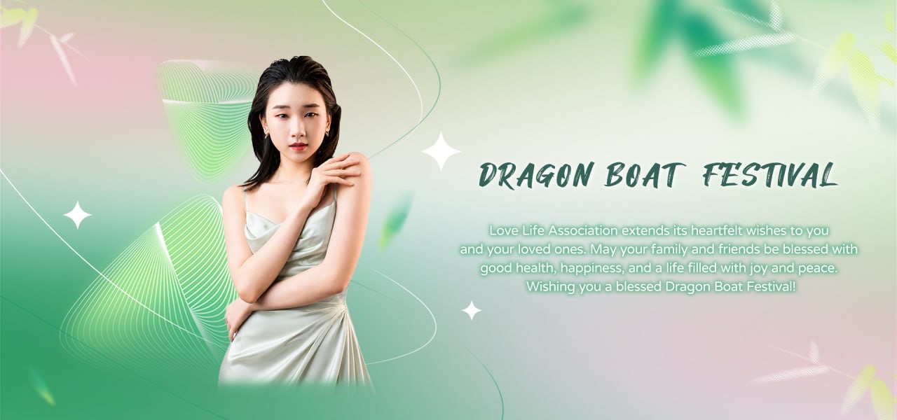 Dragon Boat Festival LoveLife EN
